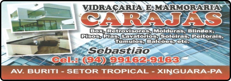 VIDRAÇARIA E MAMORARIA CARAJÁS