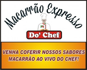 Macarrão Expresso - Do` Chefe