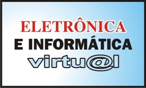 Eletrônica e Informática Virtual